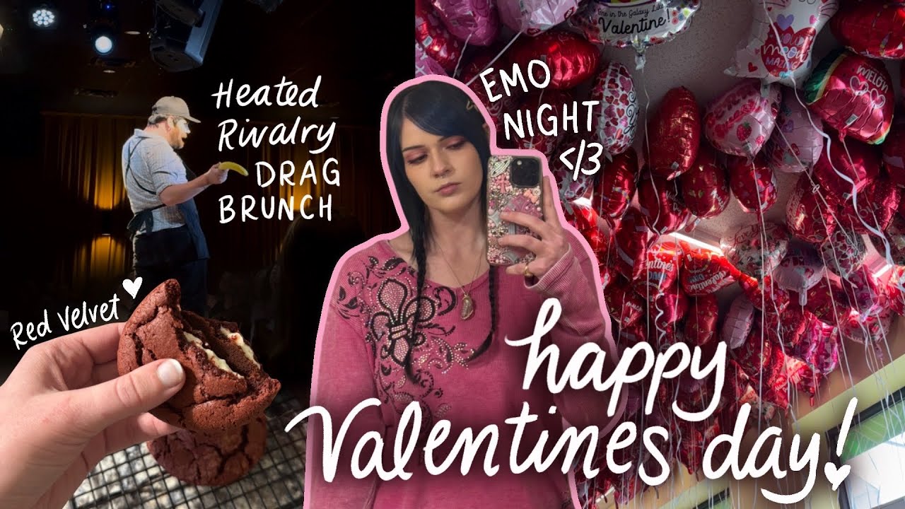 Valentine Vlog — baking treats, emo night, Heated Rivalry drag brunch