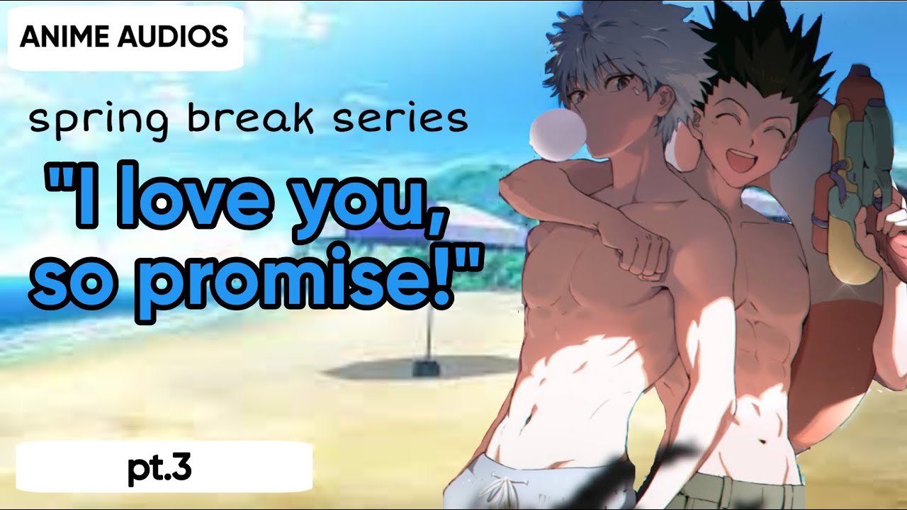 Making s’mores with Killua 🎇ll pt.3ll Spring break  series