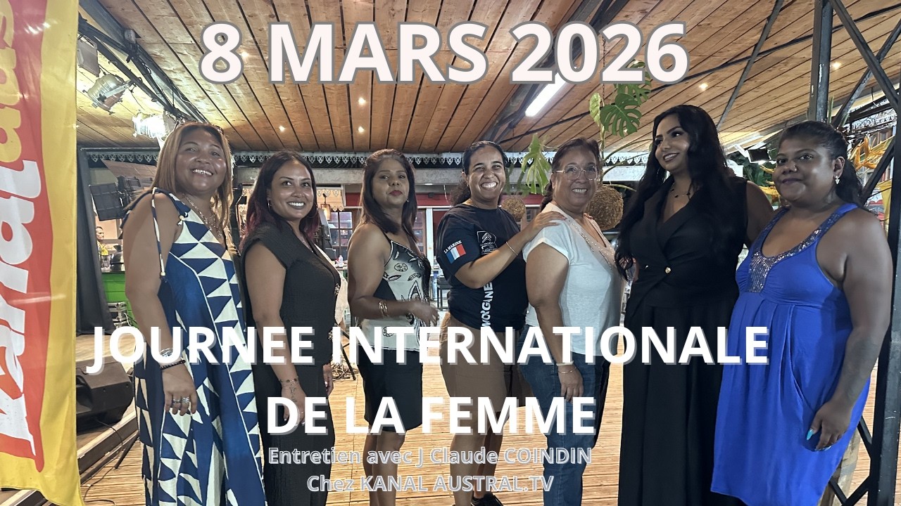 Journée internationale de la Femme - Elles nous disent tout ...!!! sur KANAL AUSTRAL.TV