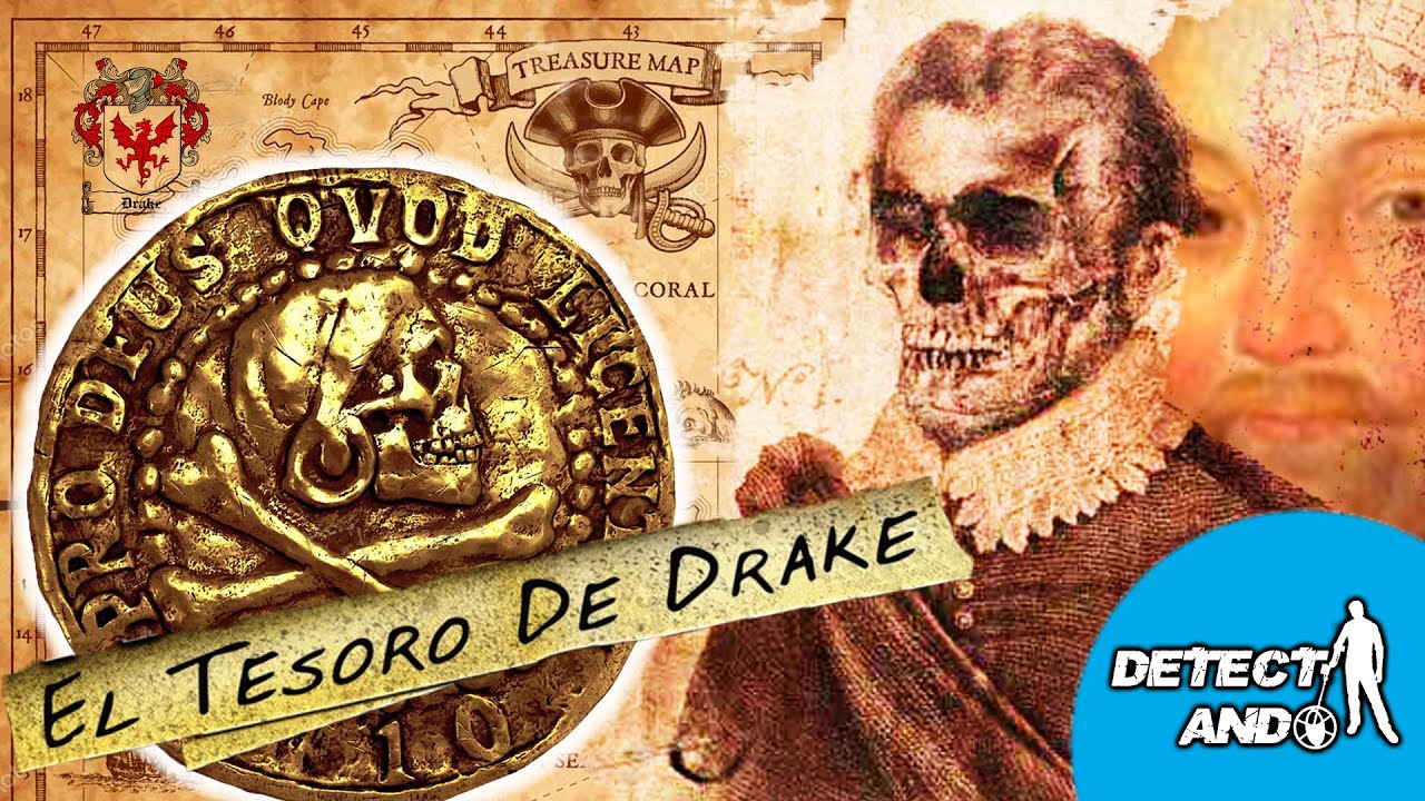 EL Increíble Tesoro que esconde La Tumba de Sir Francis Drake El Despreciable Pirata