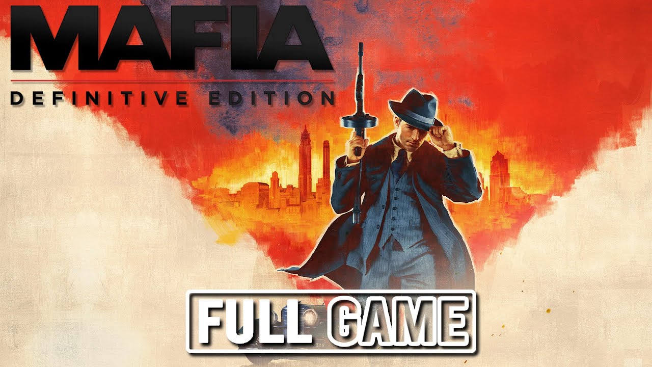 Mafia: Definitive Edition - FULL GAME (No Commentary) | Gameplay Walkthrough