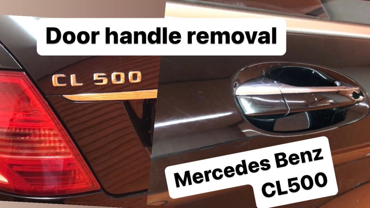 Mercedes Benz CL500 AMG door handle removal