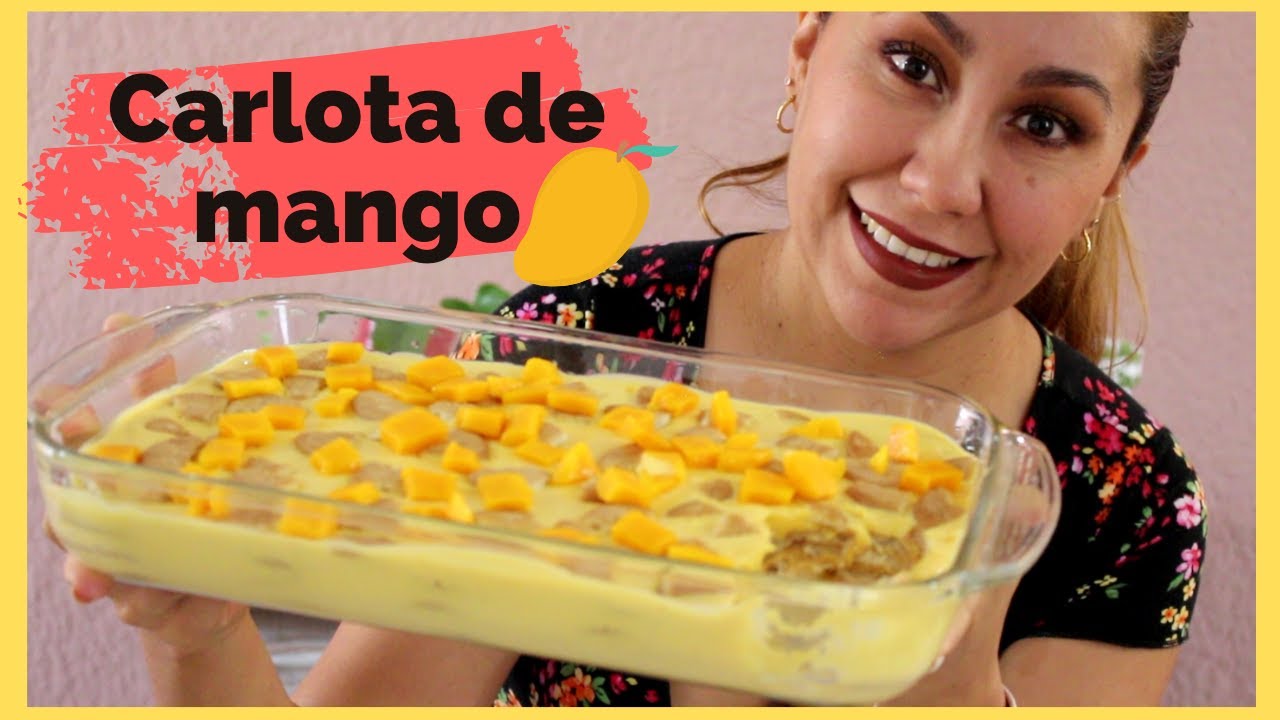 Carlota de mango-- POSTRE RICO Y SÚPER FÁCIL