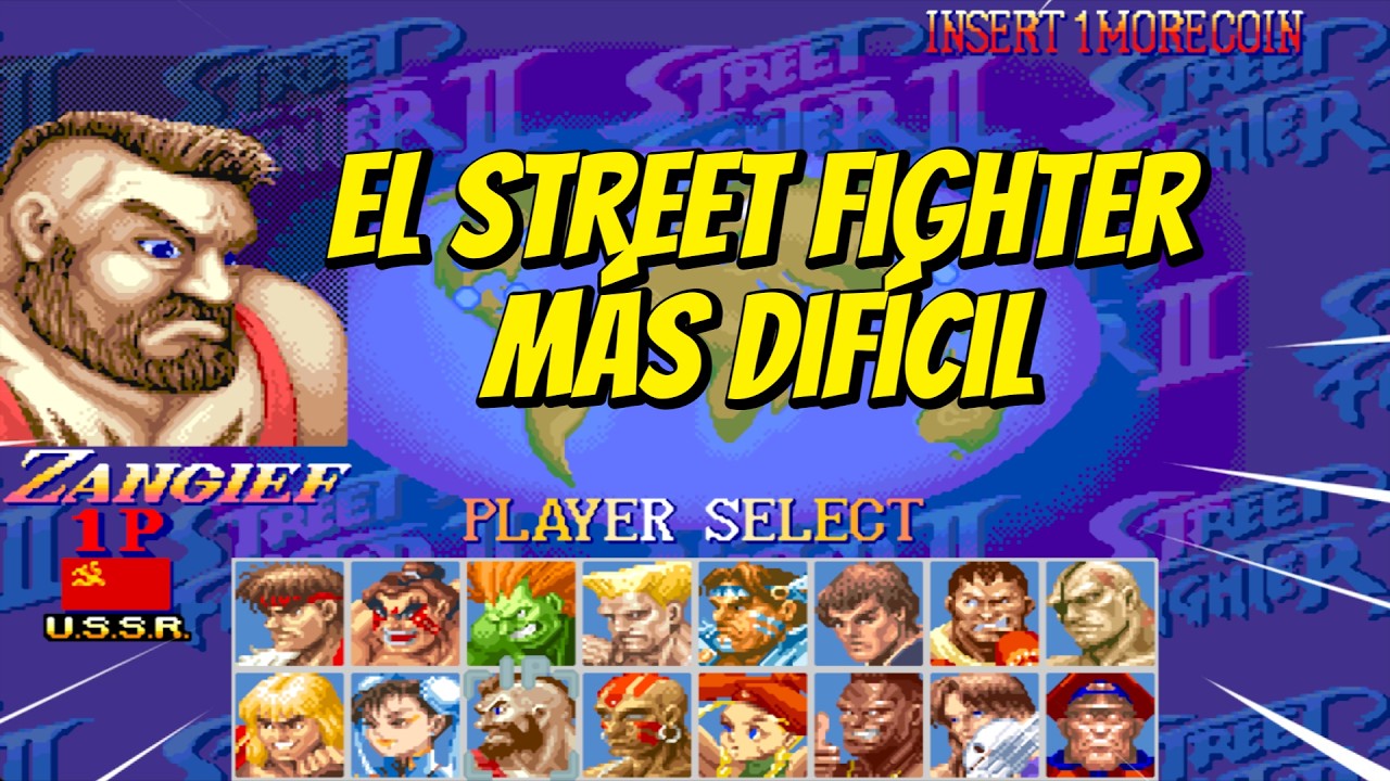 EL STREET FIGHTER MÁS DIFÍCIL, CON ZANGIEF.
