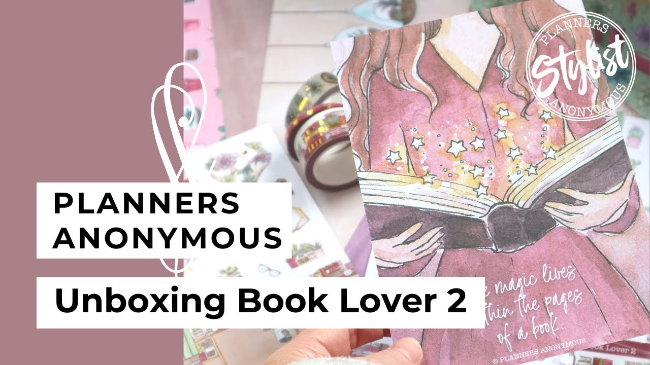 Unboxing Book Lover 2 | Planners Anonymous