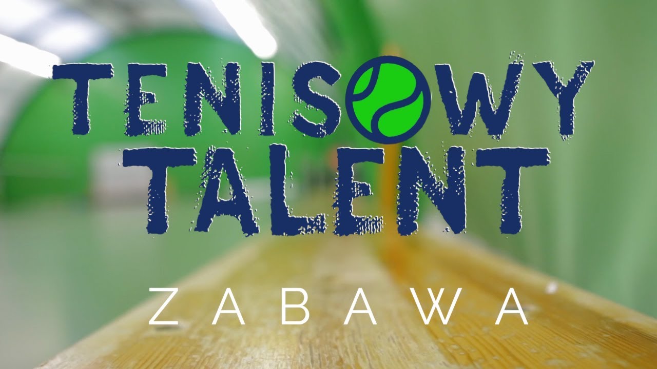 TENISOWY TALENT - ZABAWA