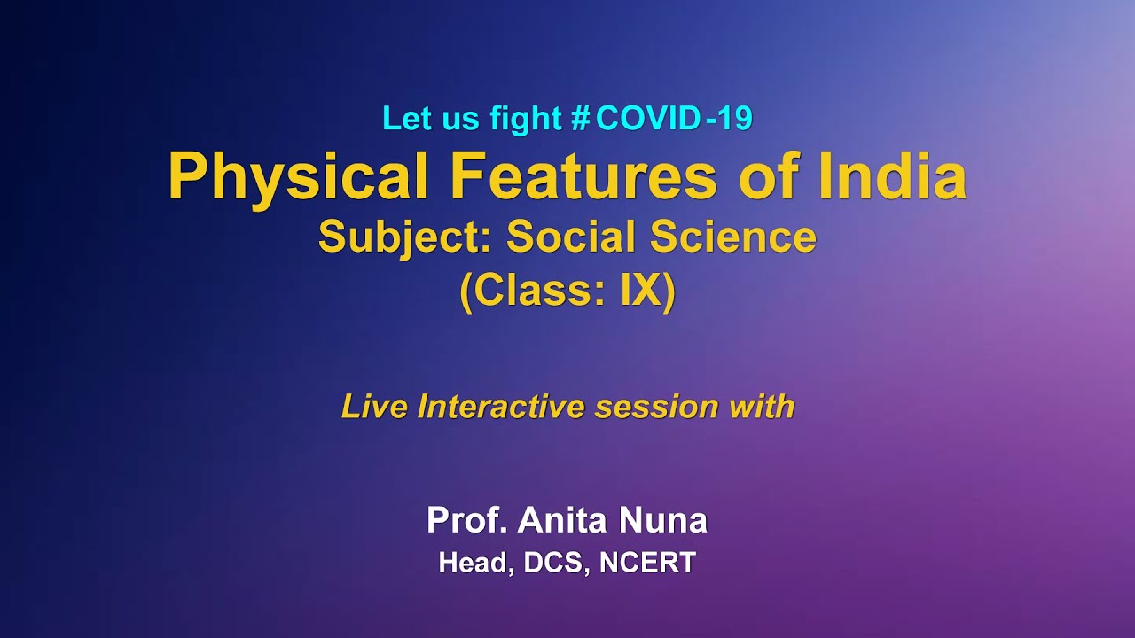 Live Interaction on PMeVIDYA :  Physical Features of India
