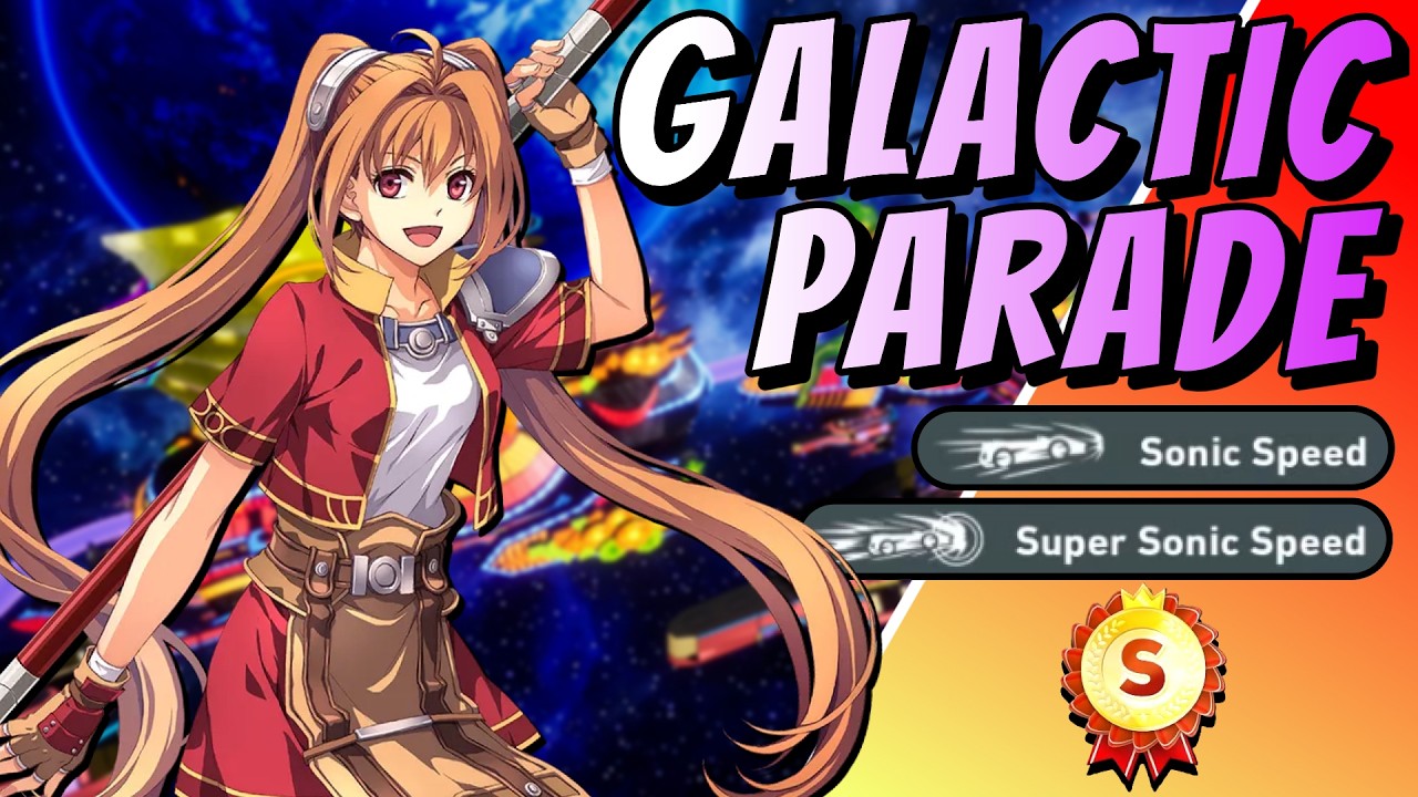 Galactic Parade: S-Rank Time Trial Runs