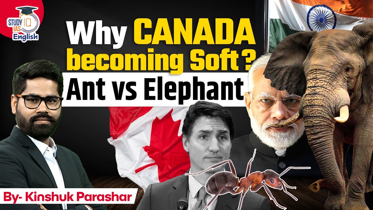 Why Canada wants Better Relations with India | UPSC 2024 | Kinshuk Parashar | StudyIQ IAS English