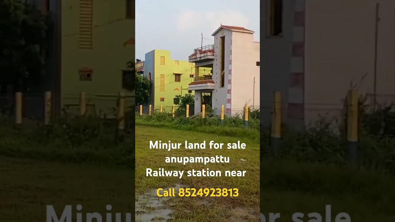 Minjur land sale #realestate #lowbutget #anuppampattu Railway station near #vairalvideo