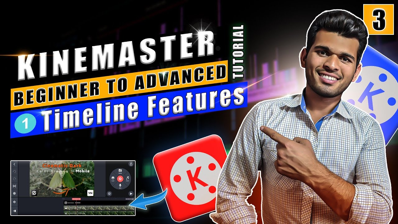 Kinemaster Beginner to Advanced tutorial | Part 3 Timeline features | Kinemaster tutorial