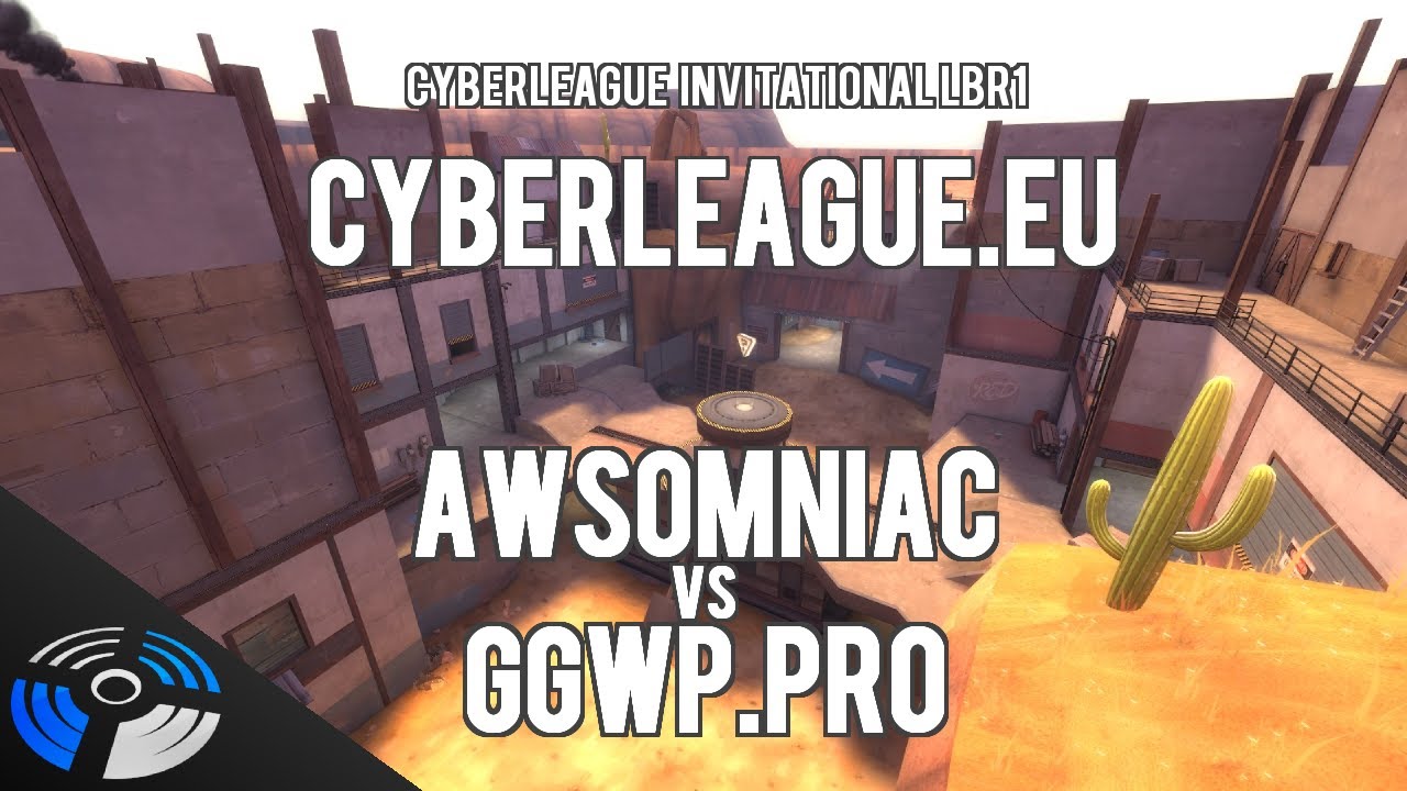 CyberLeague.EU Invitational - Lower Bracket Round 1: Awsomniac vs. GGWP.pro
