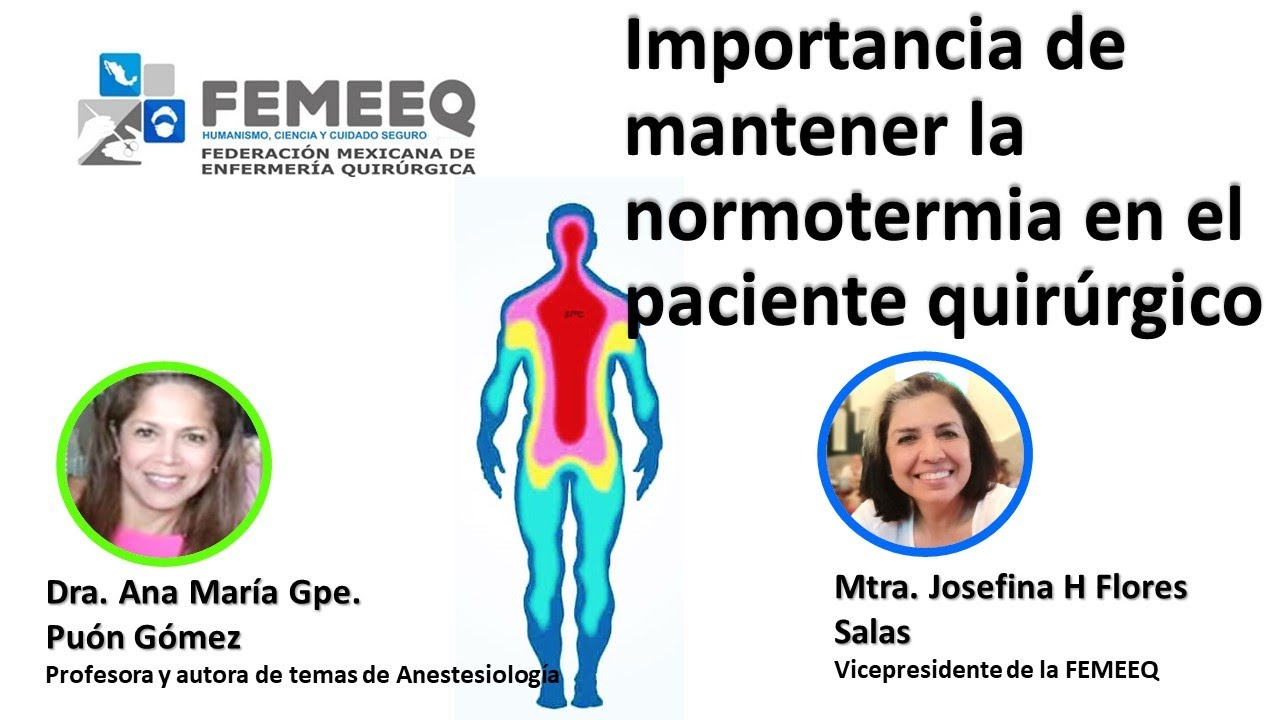 Importancia de mantener la normotermia en el paciente quirúrgico