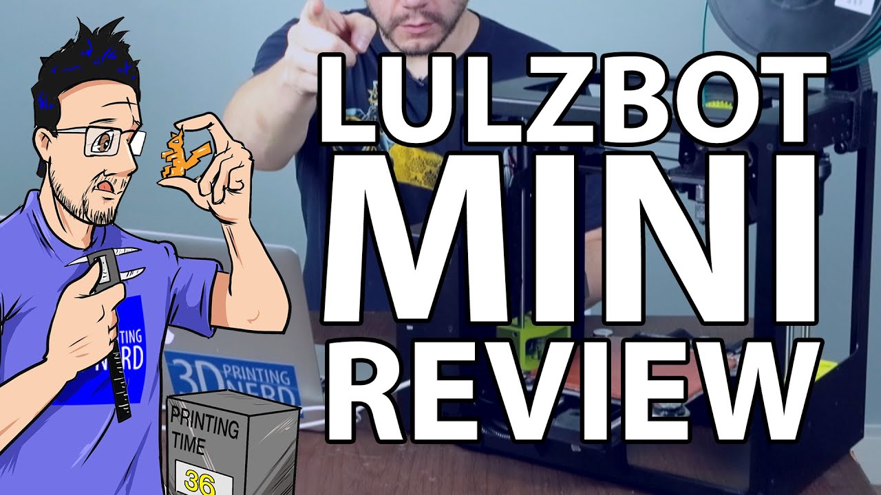 Lulzbot Mini 3D Printer Review