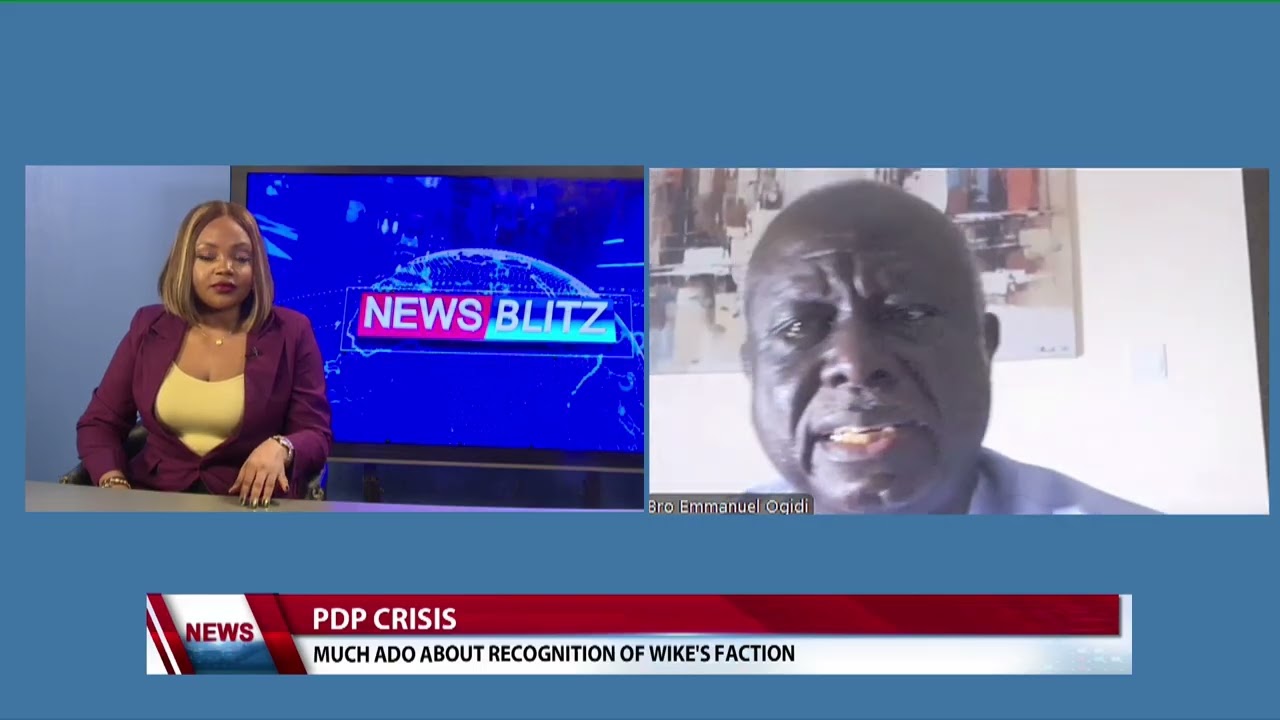 PDP CRISIS: much Ado About Recognition of Wikes Faction