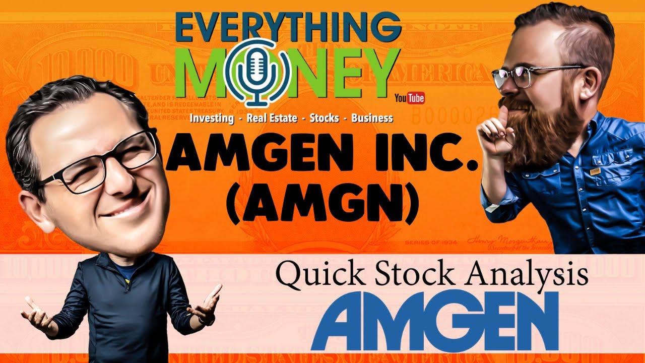 Amgen (AMGN) - Quick Stock Analysis