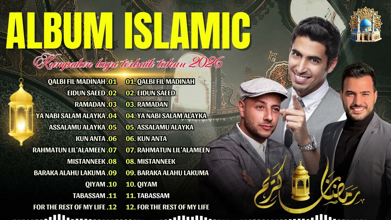 Lagu Islami Terbaik Tahun 2026 🎧 Qalbi Fil Madinah, Eidun Saeed, Ramadan