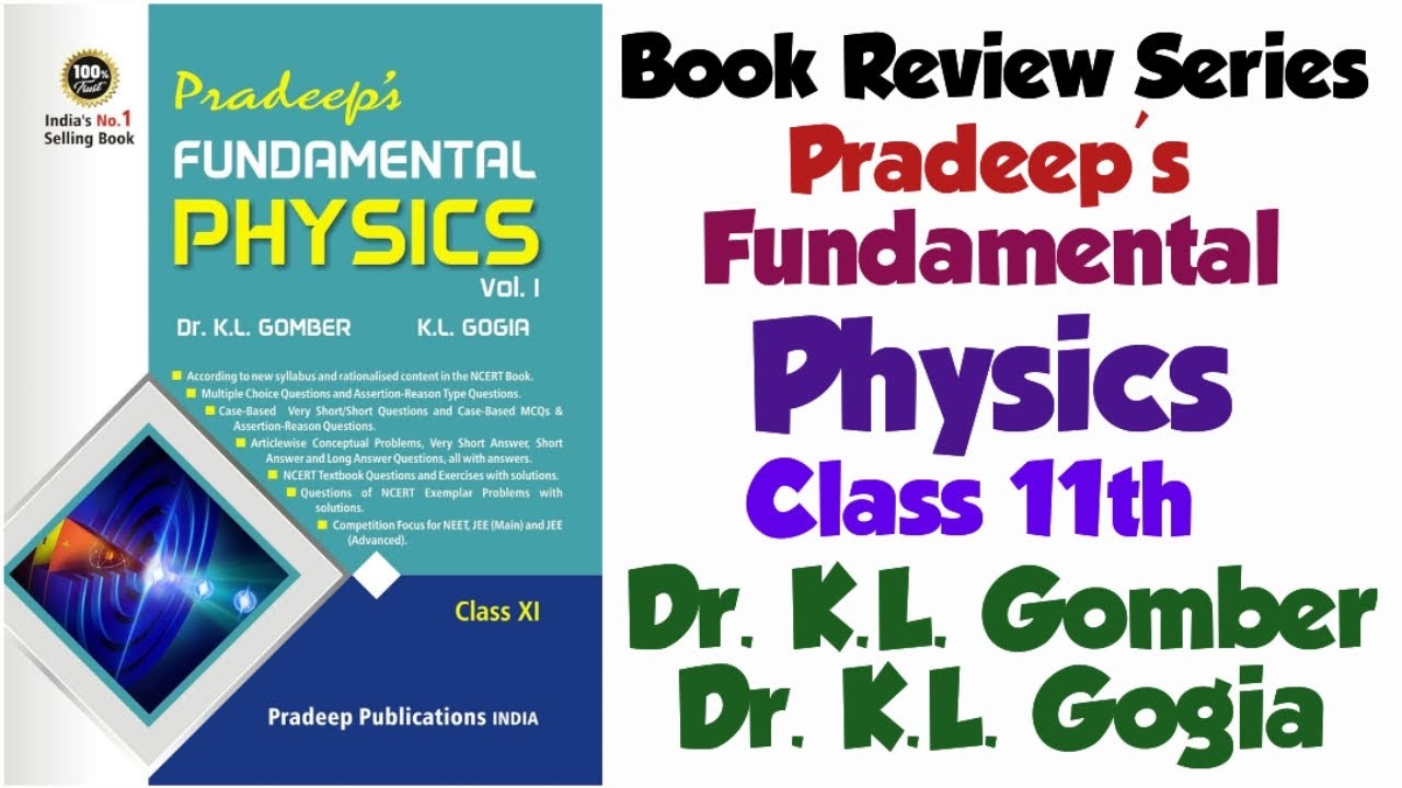 Pradeep Fundamental Physics Class 11 by Dr K L Gomber Dr K L Gogia Book Review in Hindi