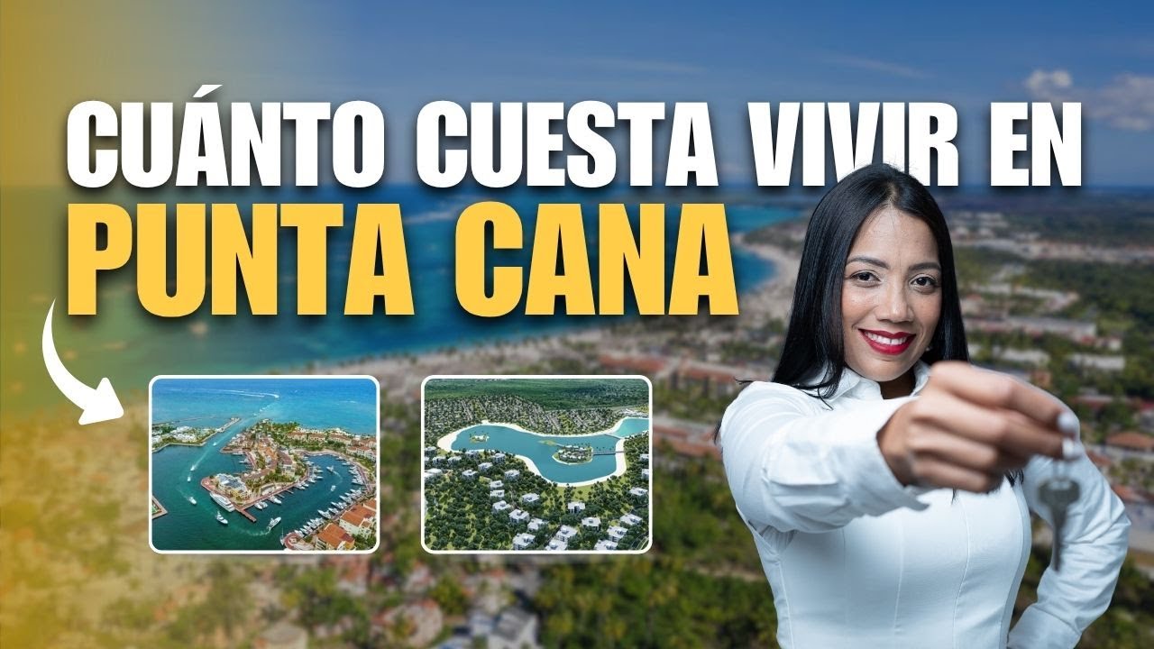 ¿Vivir frente a la playa o en Downtown? Esto te cuesta en Punta Cana (2025)