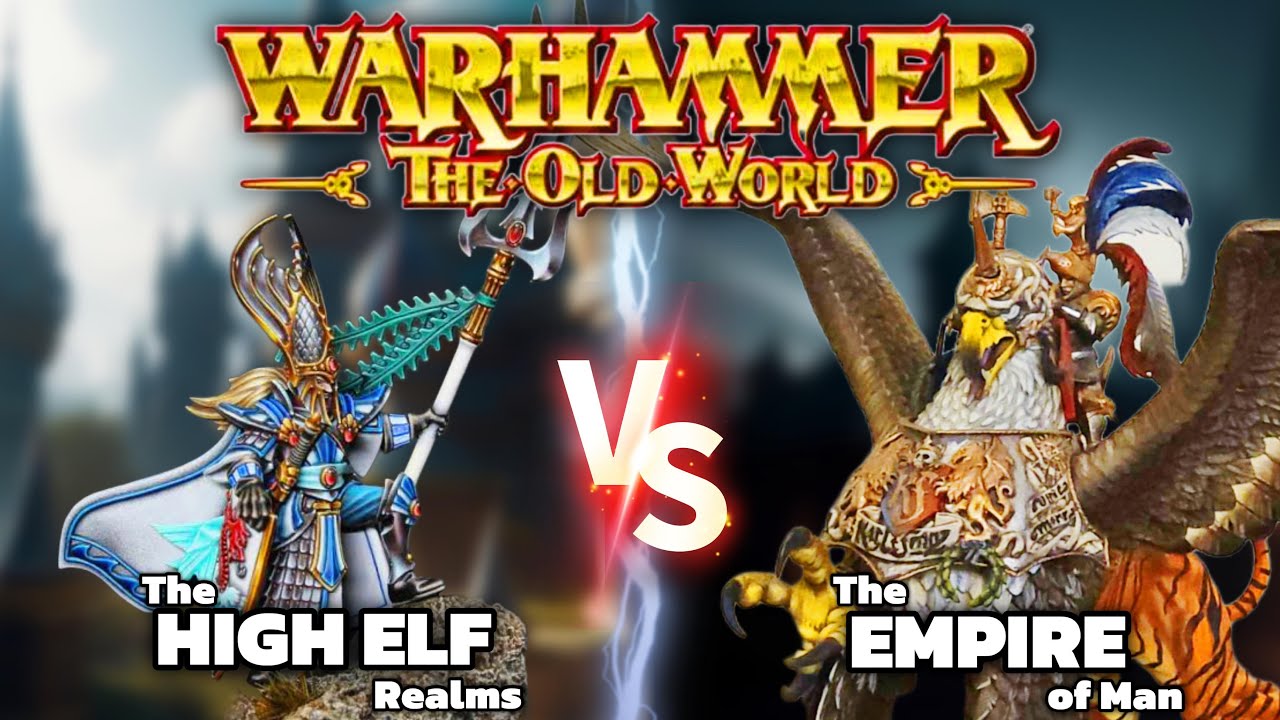 High Elves VS Empire! Narrated Battle Report for Warhammer: The Old World