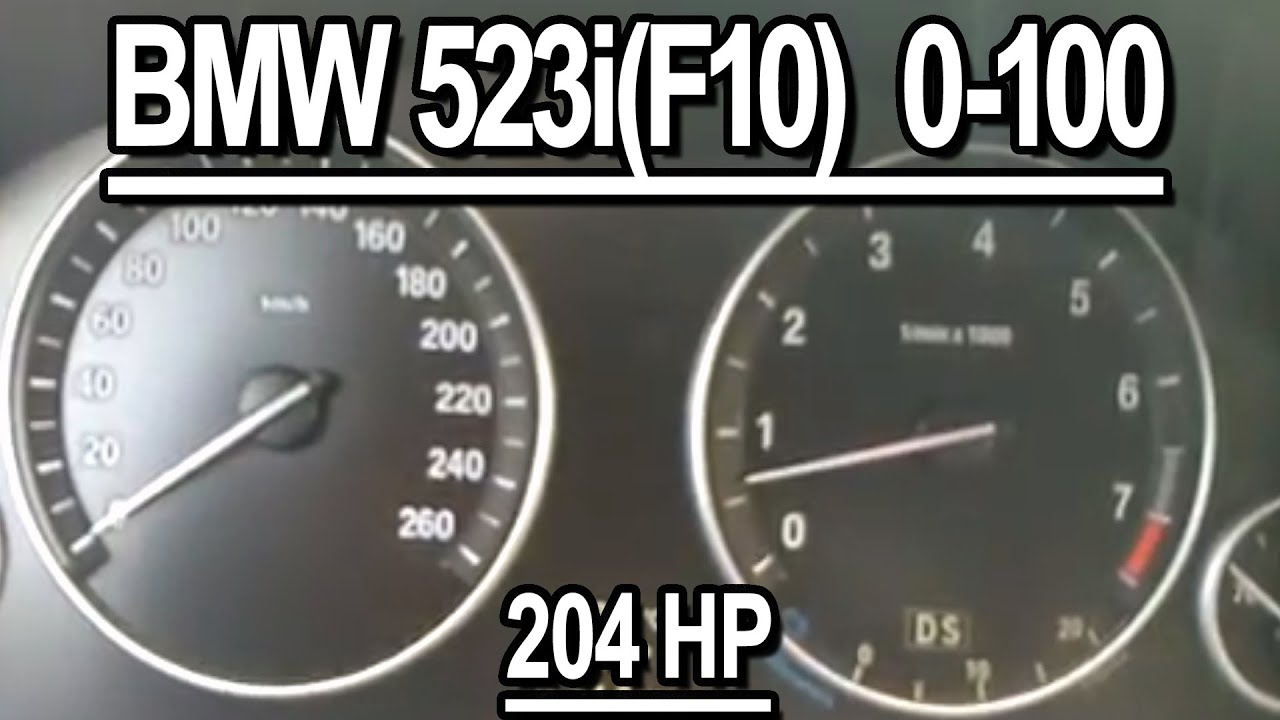 BMW 523i (F10) acelleration 0-100 km\h 204 HP