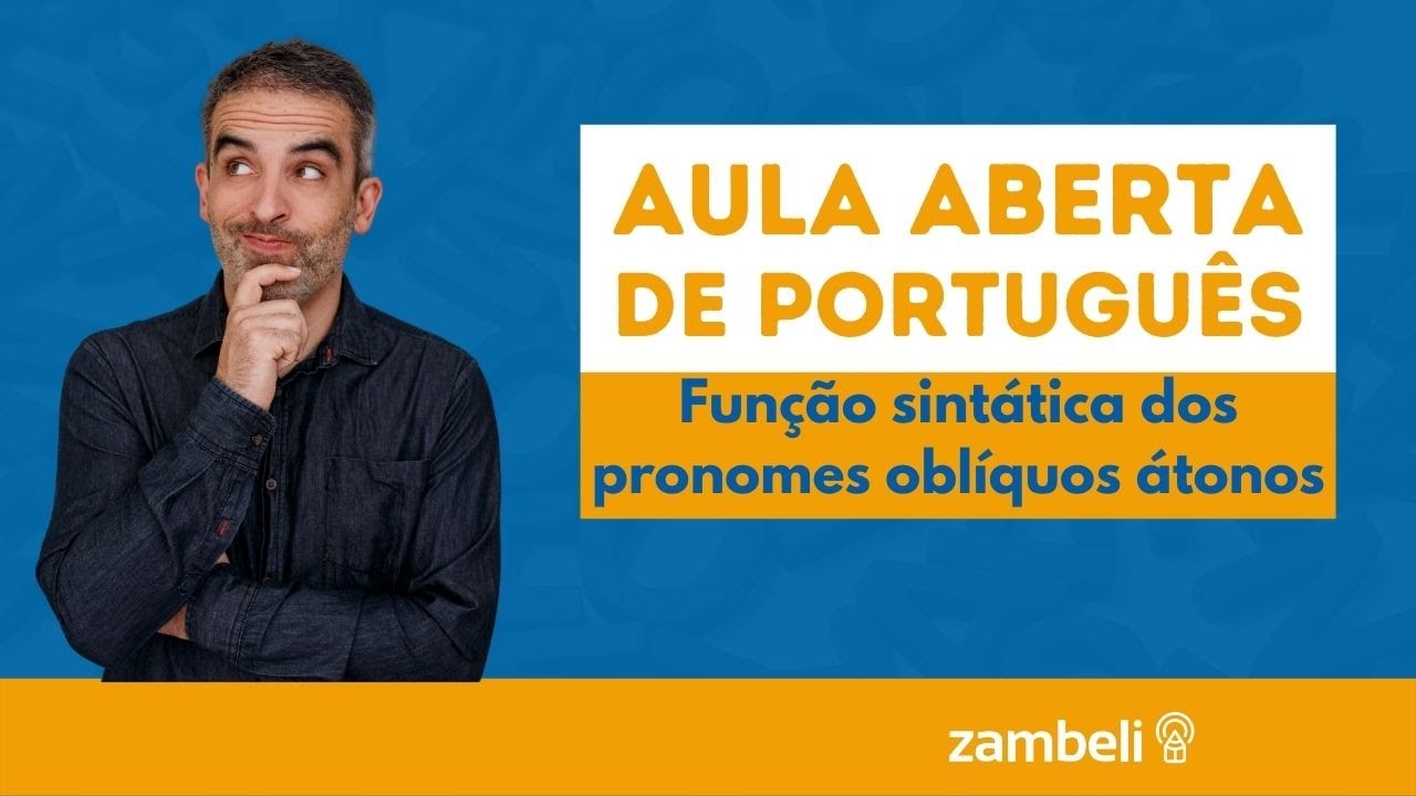 Função Sintática dos Pronomes Oblíquos Átonos