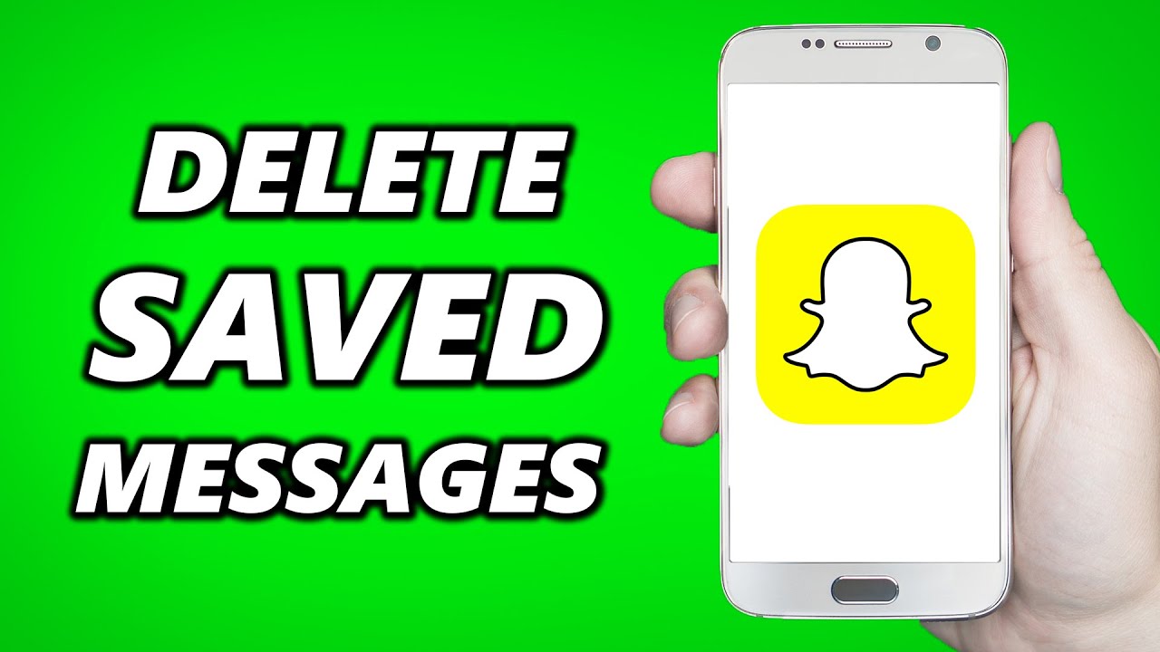 How to Delete Saved Messages On Snapchat