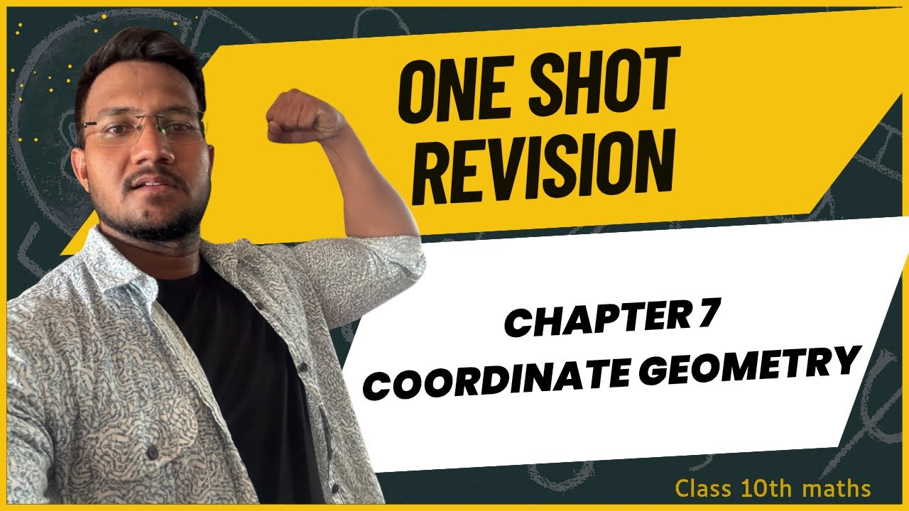 Class 10 Maths || Chapter 7 Coordinate Geometry || One Shot Quick Revision