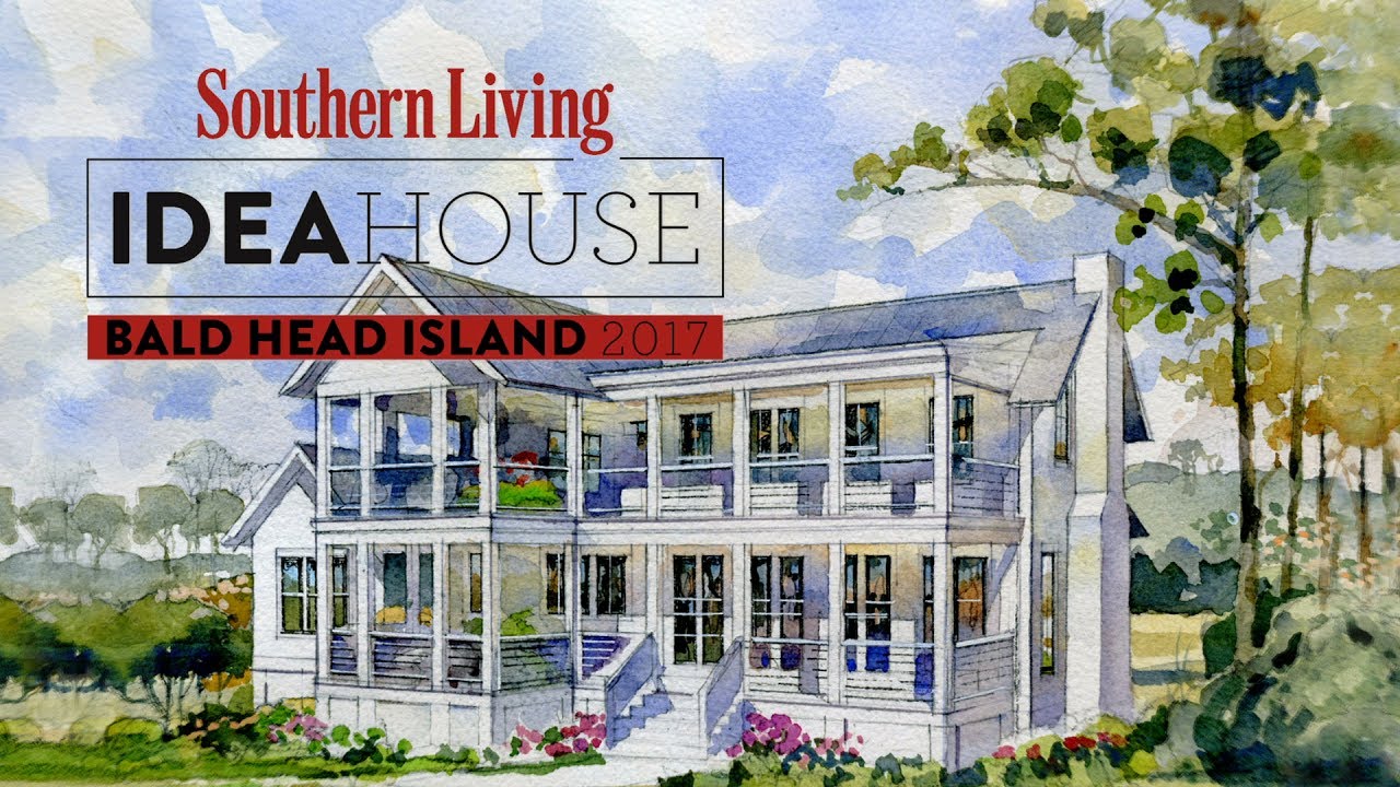Southern Living Idea House 2017 - Bald Head Island