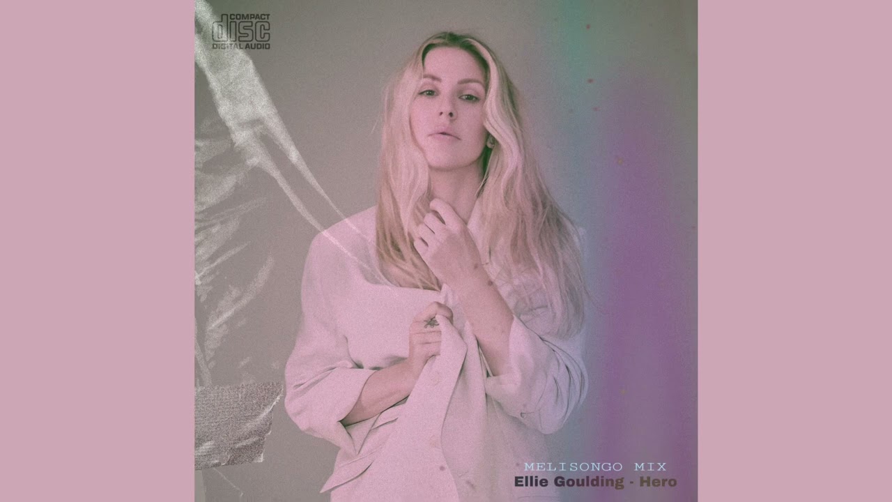 Ellie Goulding - Hero (Final Version) [HQ]