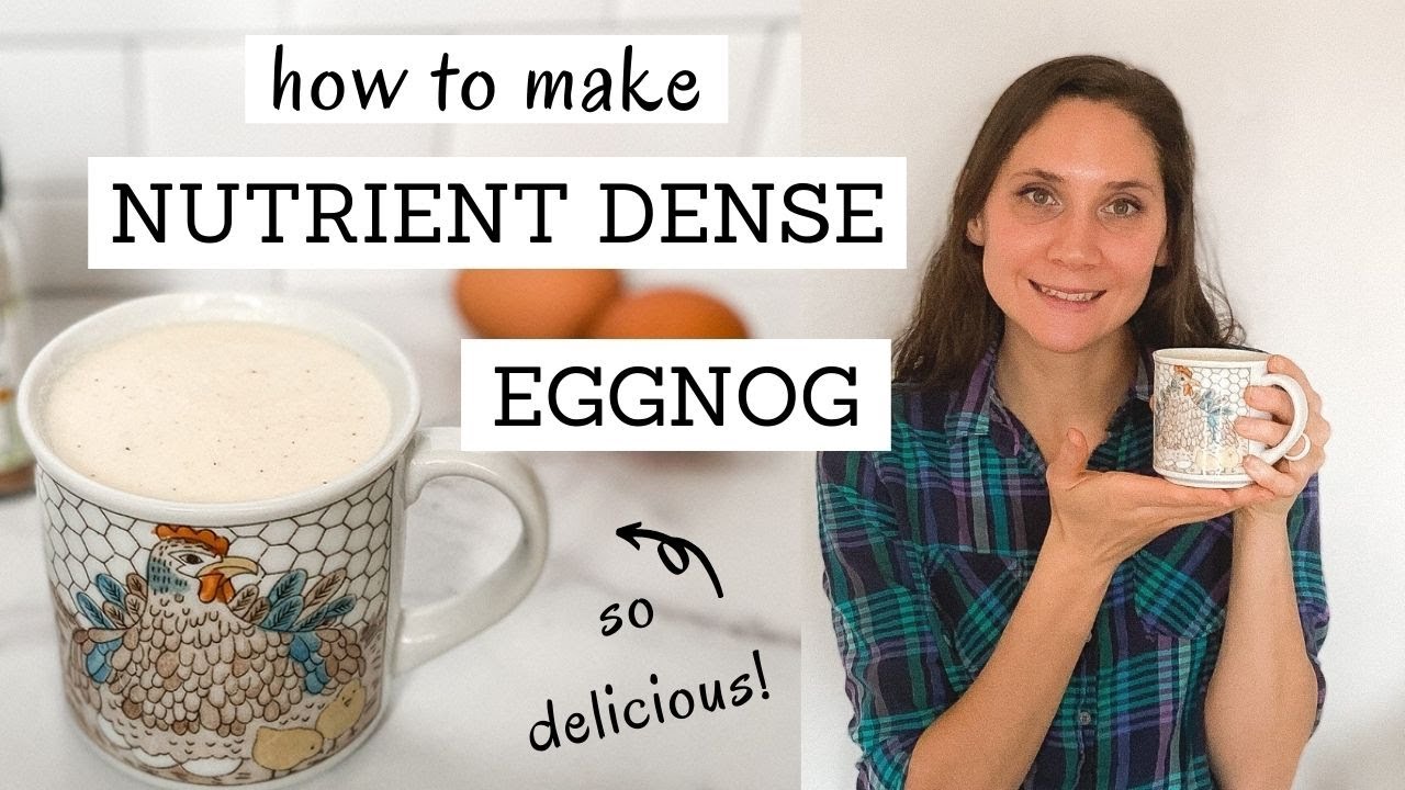 How to Make Nutrient Dense Eggnog | EGGNOG RECIPE NON ALCOHOLIC | Bumblebee Apothecary