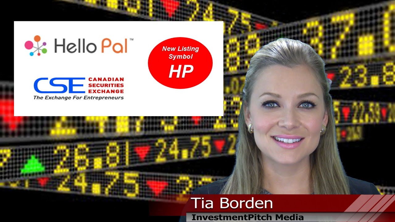 Hello Pal International (CSE: HP) New Listing