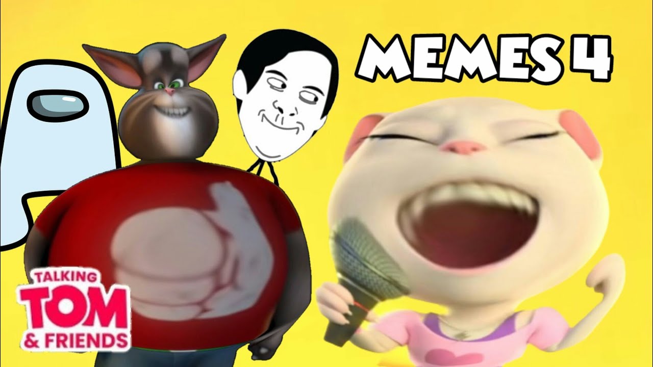 Talking Tom and Friends MEMES Part 4 😂😂😹