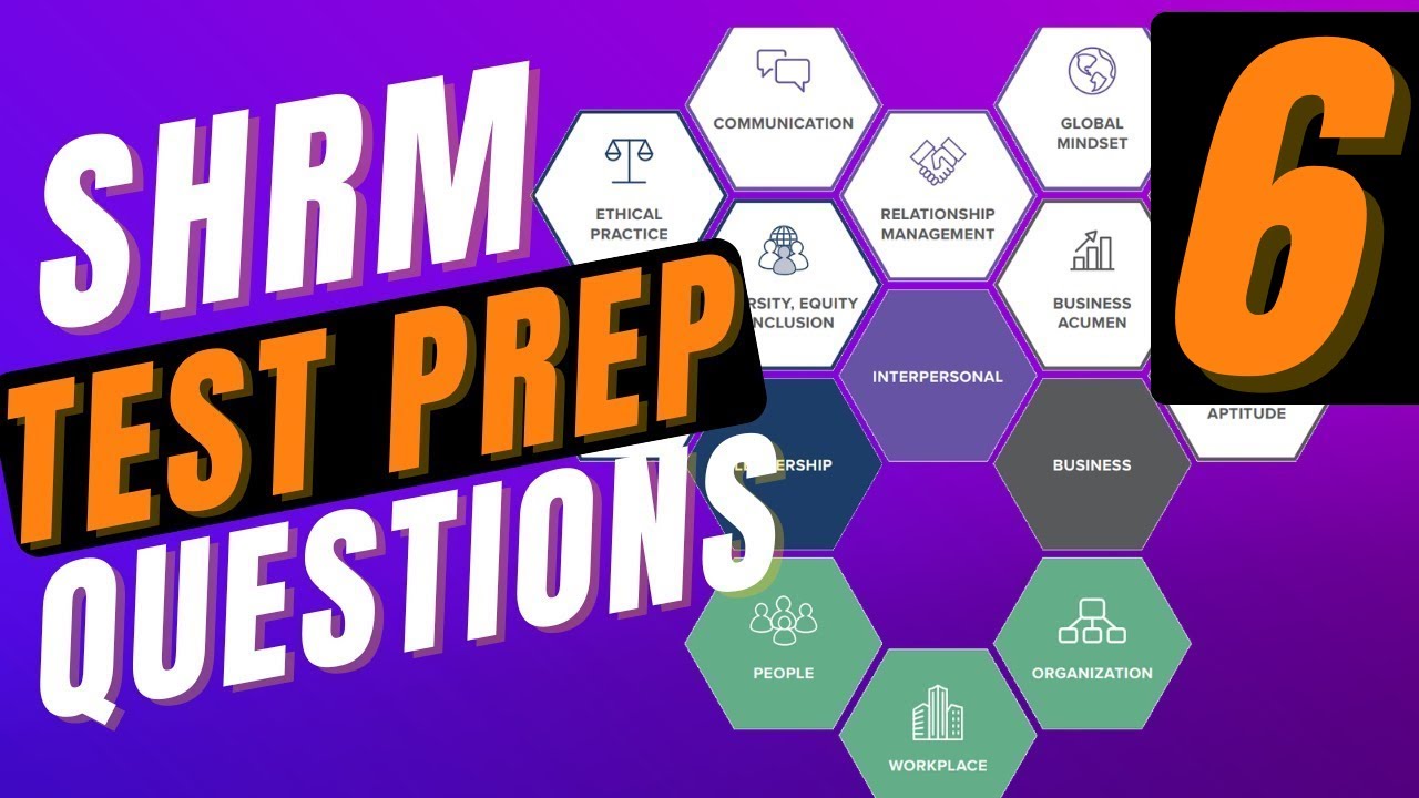 Подготовка к тесту SHRM | Практические вопросы SHRM CP и SHRM SCP | Часть 6