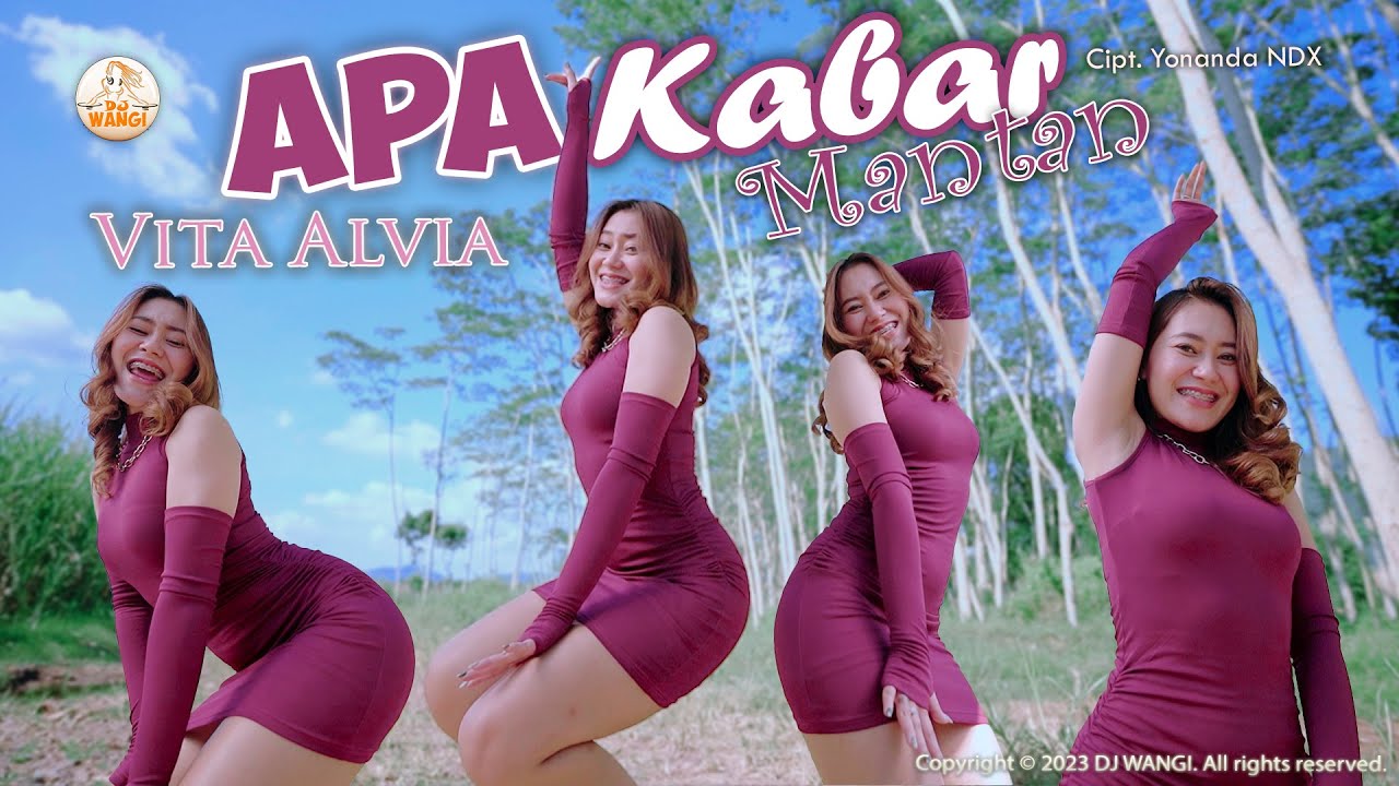 Dj Apa Kabar mantan - Vita Alvia (Official Music Video)