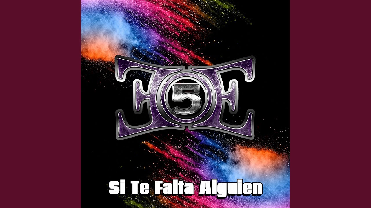 Si Te Falta Alguien