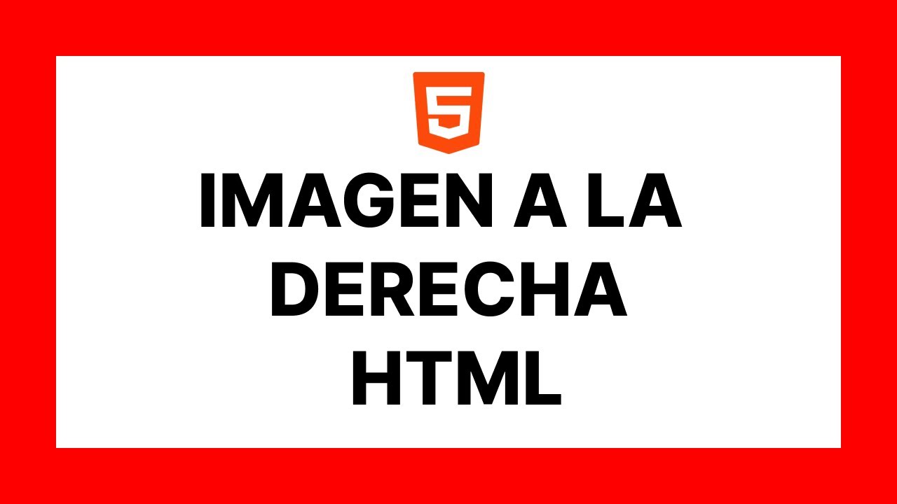 como PONER una IMAGEN ala DERECHA en HTML 🚀