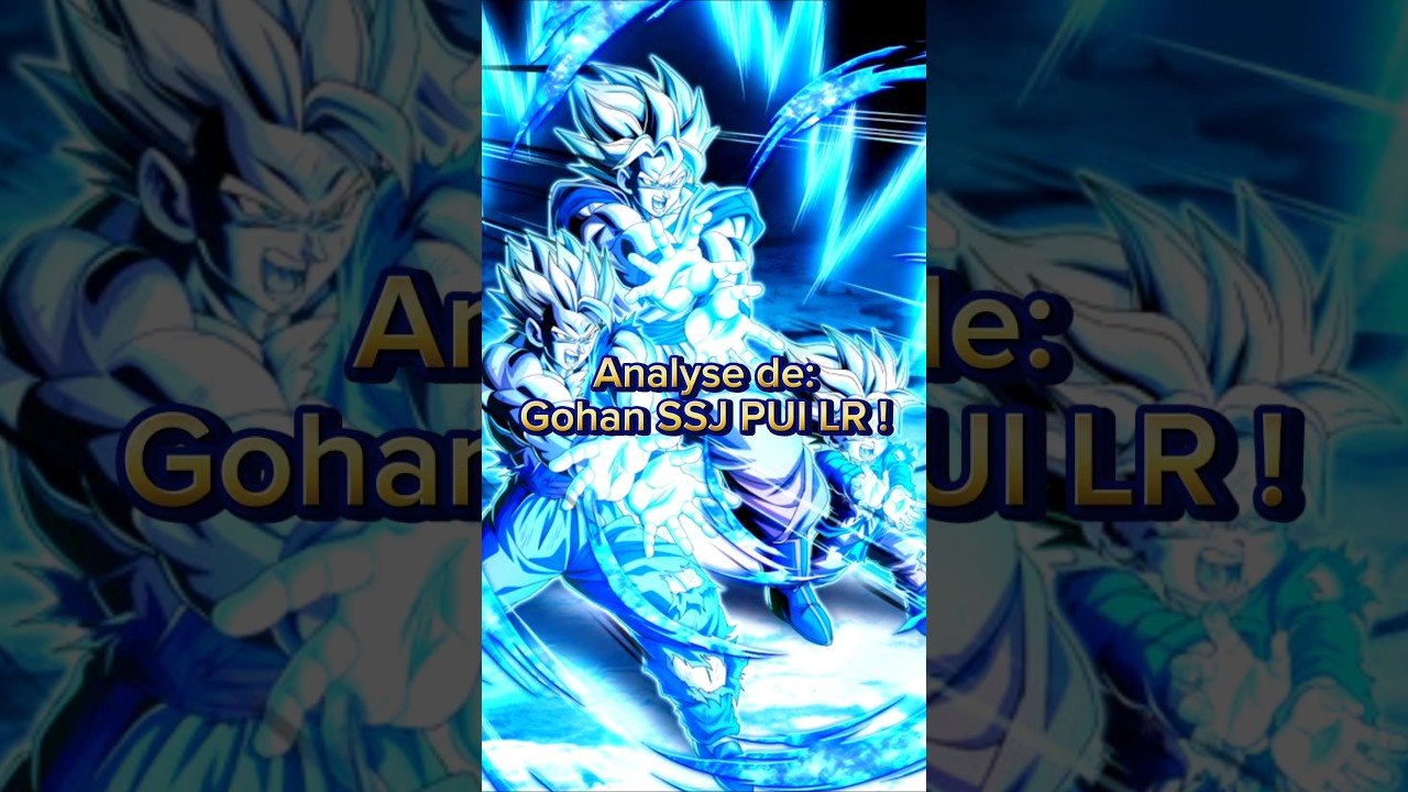 ANALYSE DE GOHAN SSJ PUI LR ! #shorts #dokkan #dokkanbattle #kingdomofmultiverse
