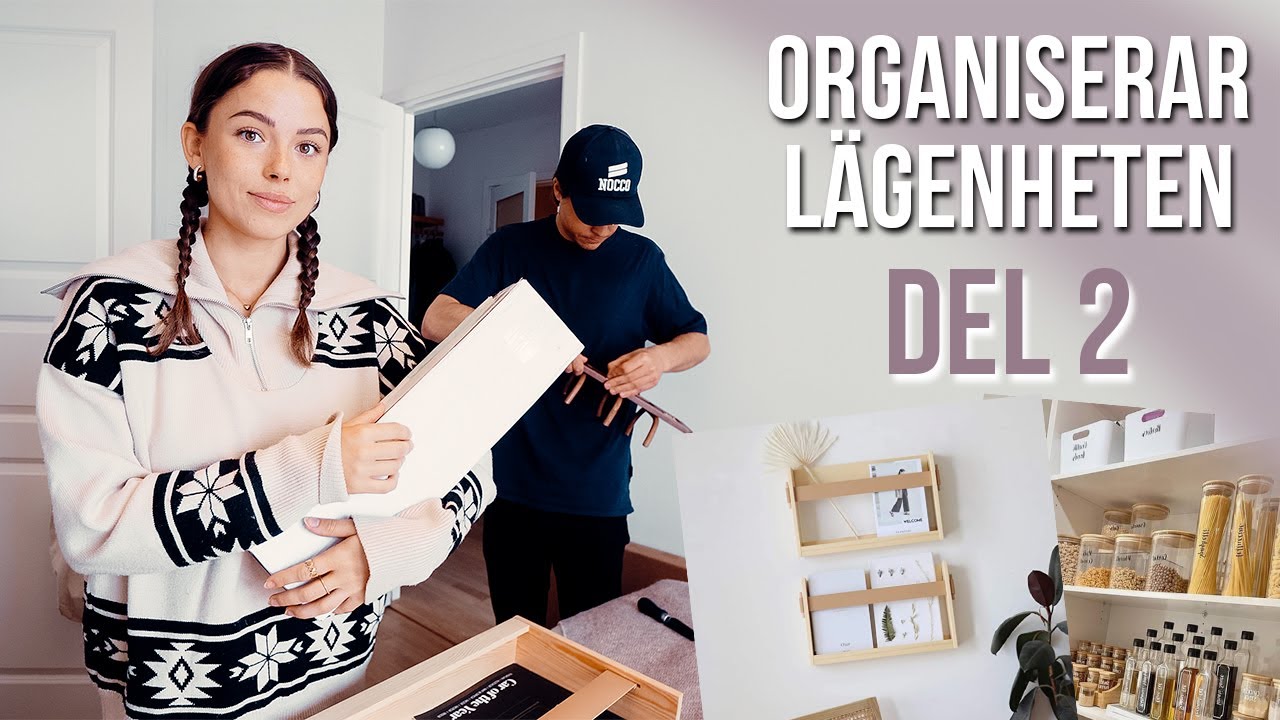 ORGANISERAR & INREDER LÄGENHETEN