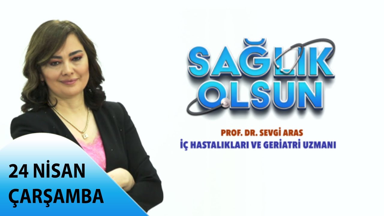 Sağlık Olsun - Yaşlı Bireylerde Akıllı İlaç Kullanımı - 24 04 2024