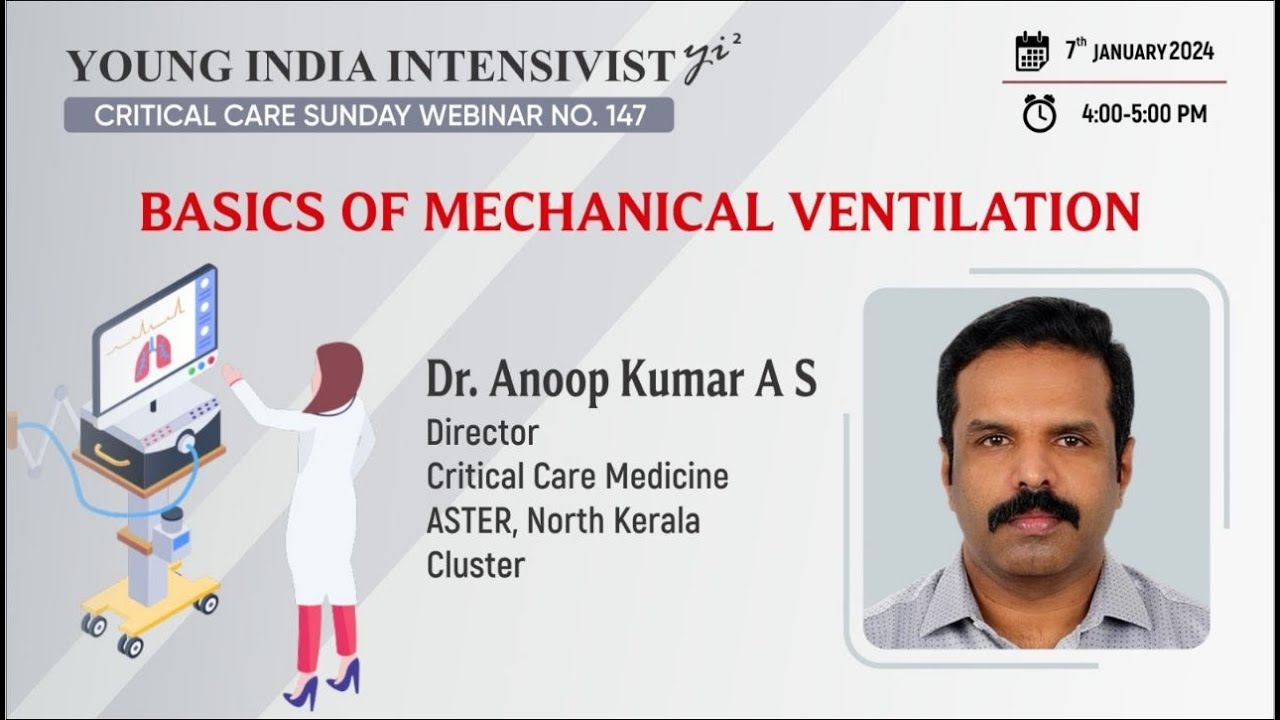 MECHANICAL VENTILATION - BASICS