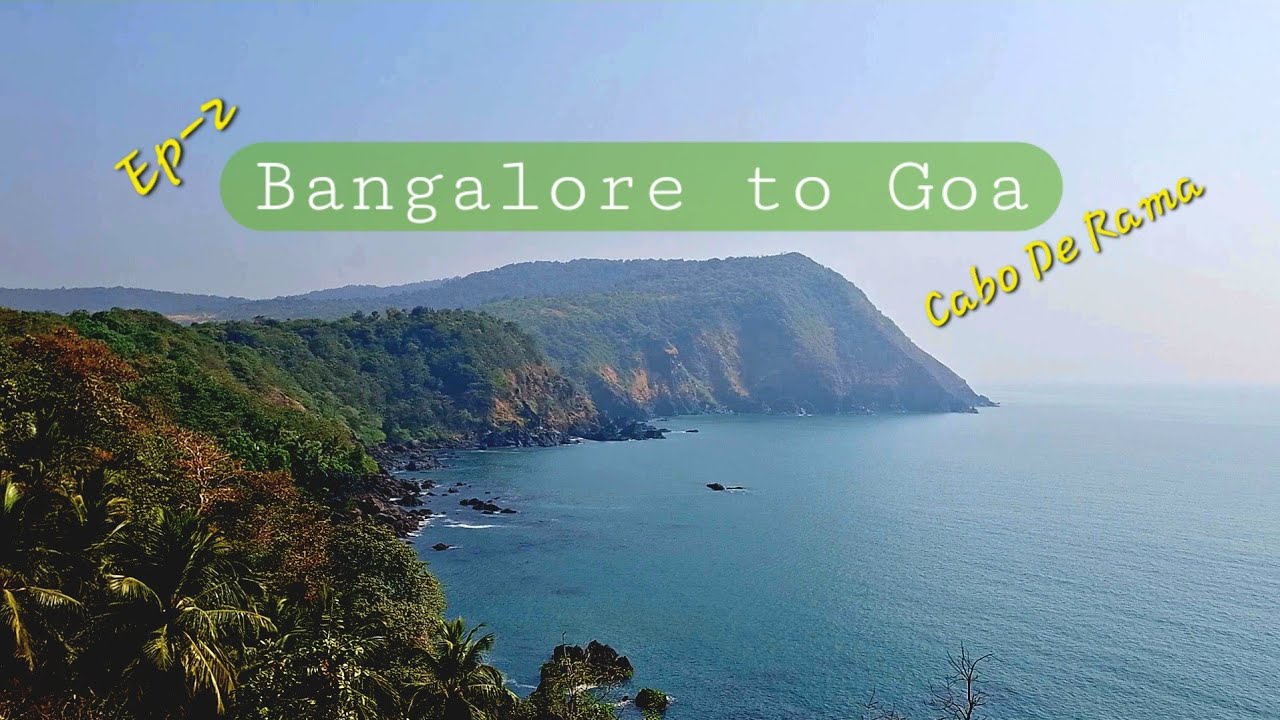 Ep2 | Exploring South Goa 2026 | Bangalore to Goa Roadtrip series 🌴 Colva & Cabo de Rama with Family