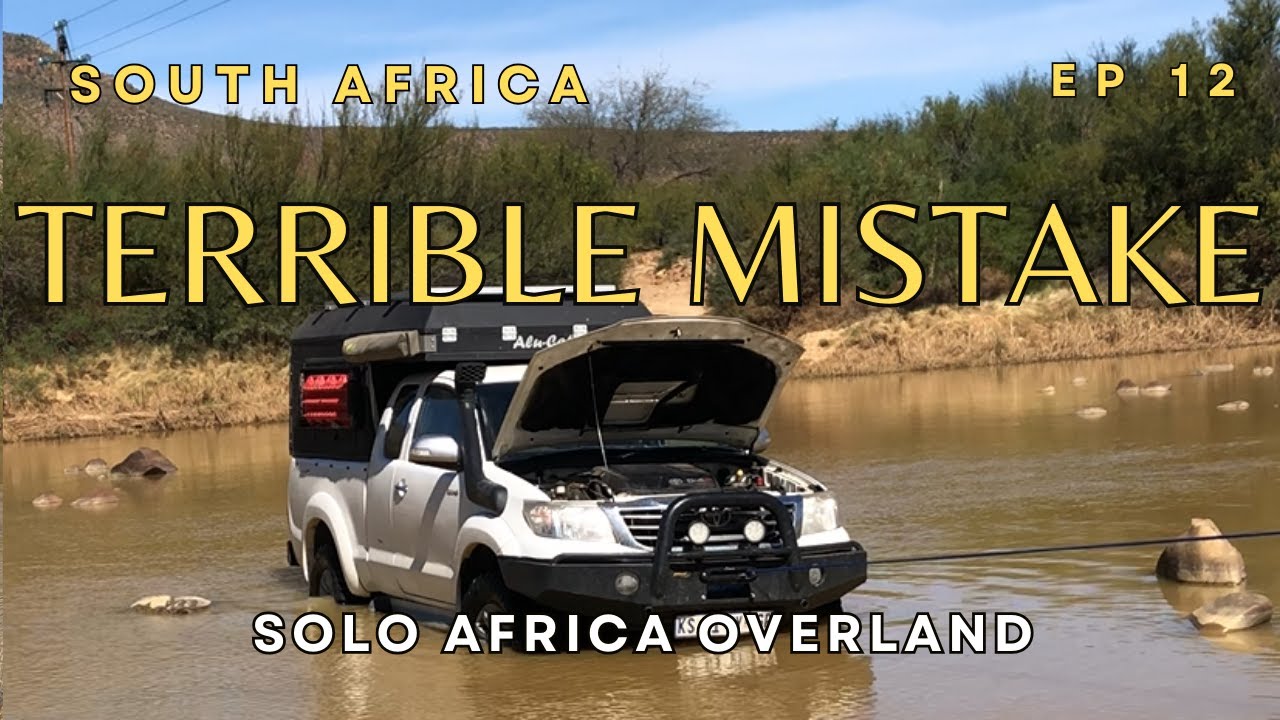 Terrible Mistake - Solo Africa Overland, Ep.12