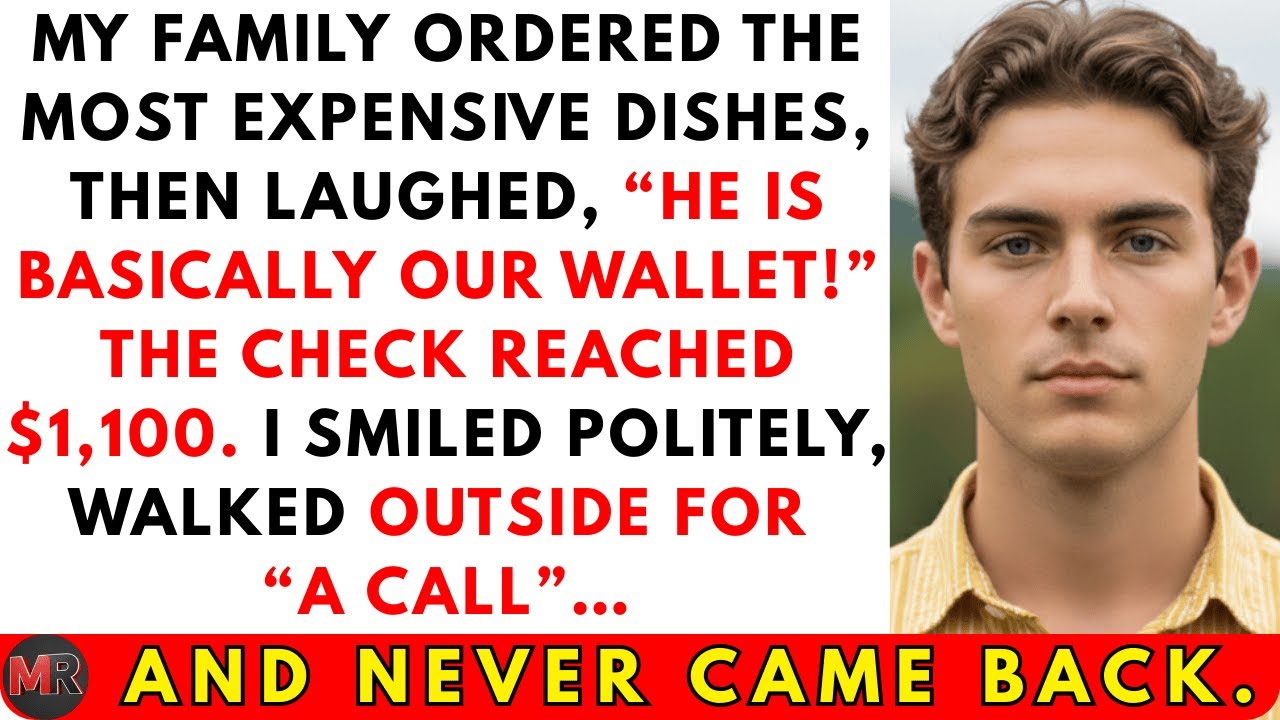 My Family Called Me Their ATM And Ordered The Most Expensive Dishes. Until The Bill Hit $1,100...