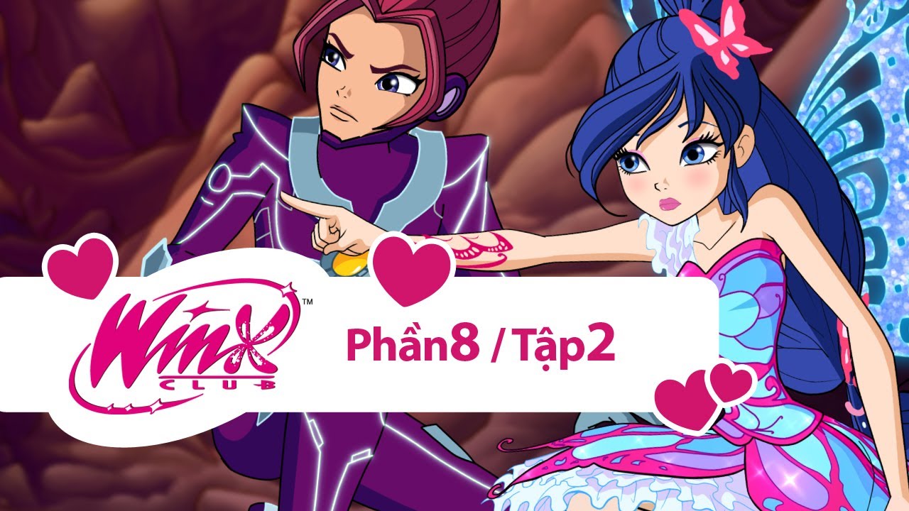 Winx Club - Winx Công chúa phép thuật - Phần 8 Tập 2 [trọn bộ]