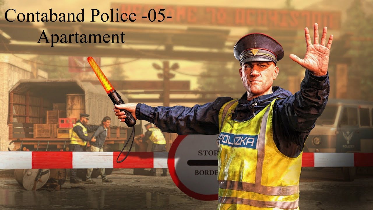 Contraband Police - #05 - Apartament - Gameplay PL