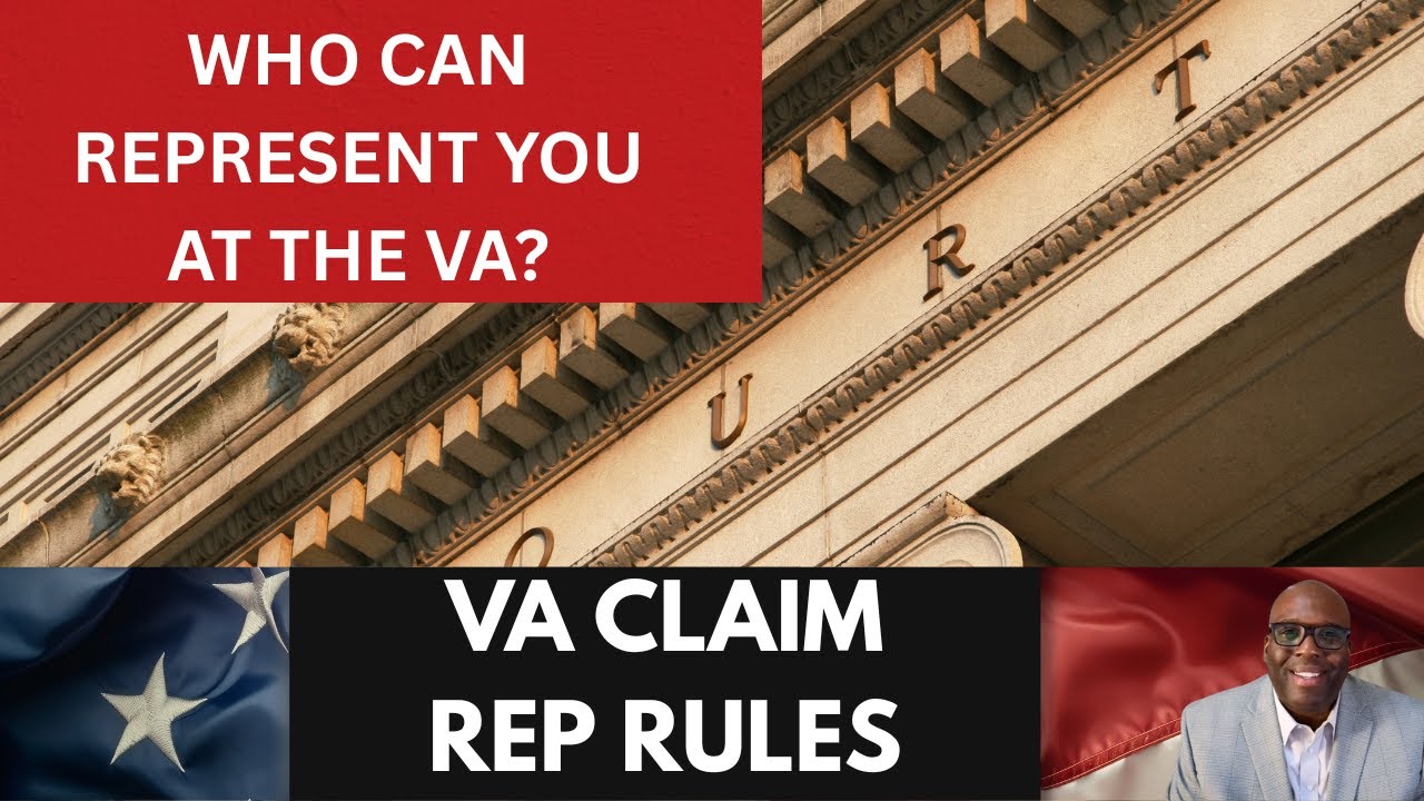 VA Claim Representation Explained | Who Can Legally Represent Veterans Before the VA