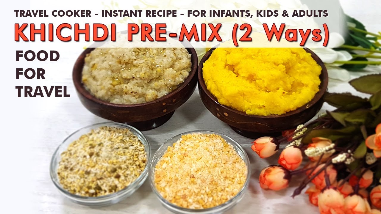 KHICHDI PREMIX for travel - Instant premix - Yellow Green Moong Dal - Travel Cooker - Infant Kids