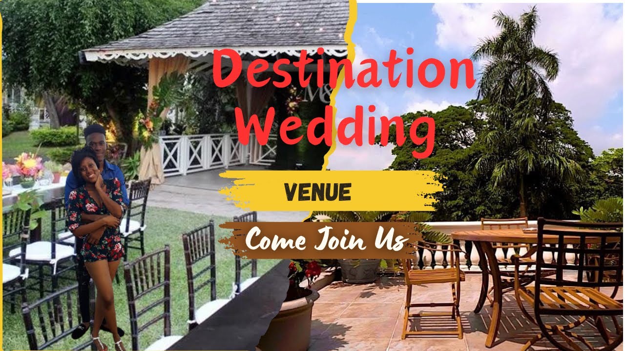 Best Wedding Venues in Jamaica | Choosing an Affordable Wedding Venue in Kingston, Jamaica