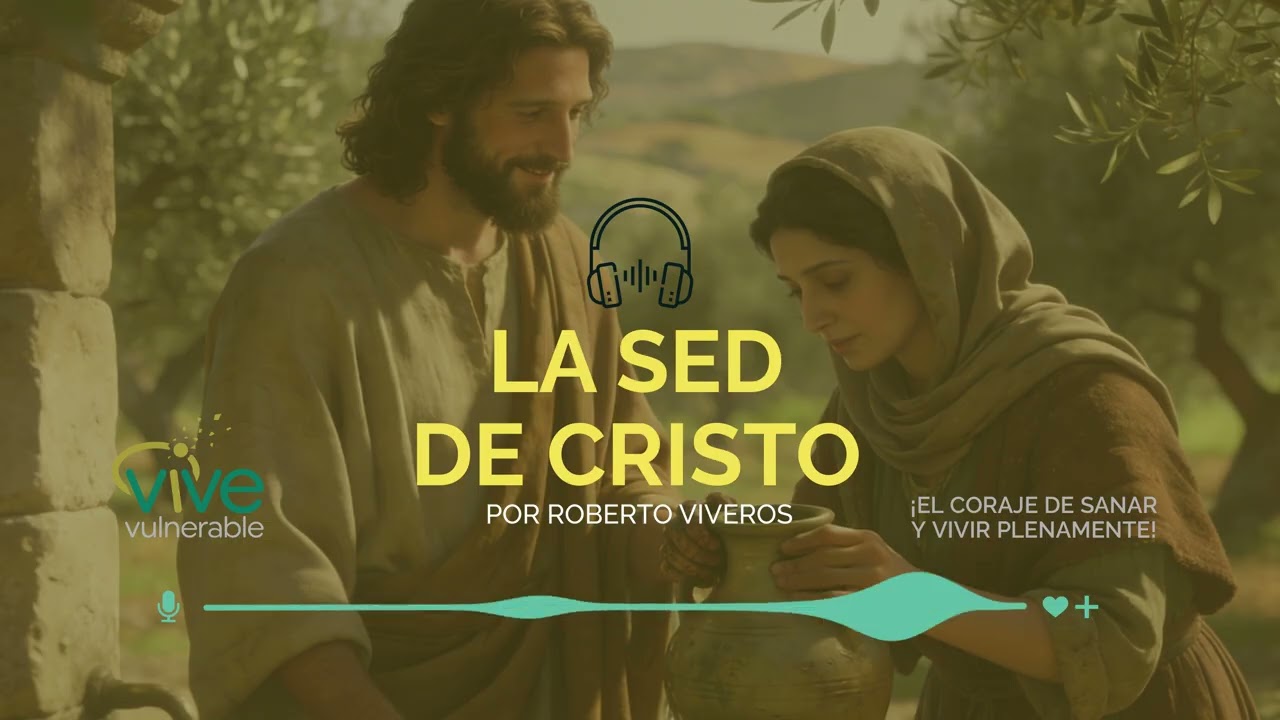 LA SED DE CRISTO